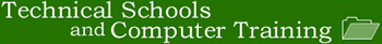 Technical School and Computer Training Directory